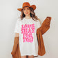 Love That For You, Good Vibes Theme T-shirt, Hoodie, Sweatshirt