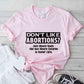 Dont Like Abortions?, Girl Power Theme T-shirt, Hoodie, Sweatshirt