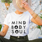 Mind Body Soul, Yoga Theme T-shirt, Hoodie, Sweatshirt