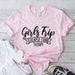 Girls Trip, Trips Theme T-shirt, Hoodie, Sweatshirt
