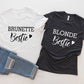 Blonde , Brunette ,Best Friends Theme T-shirt, Hoodie, Sweatshirt