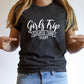 Girls Trip, Trips Theme T-shirt, Hoodie, Sweatshirt
