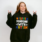 I Love Someone With Autism, Autism Theme T-shirt, Hoodie, Sweatshirt