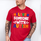 I Love Someone With Autism, Autism Theme T-shirt, Hoodie, Sweatshirt