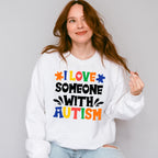 I Love Someone With Autism, Autism Theme T-shirt, Hoodie, Sweatshirt