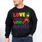 Love Needs No Words, Autism Theme T-shirt, Hoodie, Sweatshirt