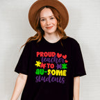 Proud Teacher To Au-some Students, Autism Theme T-shirt, Hoodie, Sweatshirt
