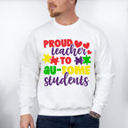 Proud Teacher To Au-some Students, Autism Theme T-shirt, Hoodie, Sweatshirt