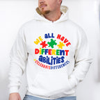 We All Have Different Abilities, Autism Theme T-shirt, Hoodie, Sweatshirt