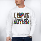 I Love Someone With Autism, Autism Theme T-shirt, Hoodie, Sweatshirt