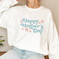 Happy Mother's Day Mother's Day Unisex Crewneck T-Shirt Sweatshirt Hoodie