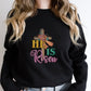 He Is Risen Easter Day Unisex Crewneck T-Shirt Sweatshirt Hoodie