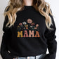 Mama Flowers Mother's Day Unisex Crewneck T-Shirt Sweatshirt Hoodie
