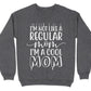 I'm A Cool Mom Mother's Day Unisex Crewneck T-Shirt Sweatshirt Hoodie