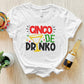 Cinco De Drinko Glass Cinco De Mayo Unisex Crewneck T-Shirt Sweatshirt Hoodie