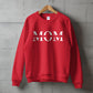 Mom Mother's Day Unisex Crewneck T-Shirt Sweatshirt Hoodie
