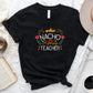 Nacho Average Teacher Cinco De Mayo Unisex Crewneck T-Shirt Sweatshirt Hoodie