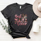 Best Mama Ever Mother's Day Unisex Crewneck T-Shirt Sweatshirt Hoodie