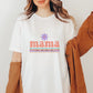 Mama Mama Mother's Day Unisex Crewneck T-Shirt Sweatshirt Hoodie