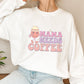 Mama Needs Coffee Mother's Day Unisex Crewneck T-Shirt Sweatshirt Hoodie