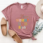 Mom Bruh Mother's Day Unisex Crewneck T-Shirt Sweatshirt Hoodie