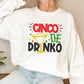 Cinco De Drinko Glass Cinco De Mayo Unisex Crewneck T-Shirt Sweatshirt Hoodie
