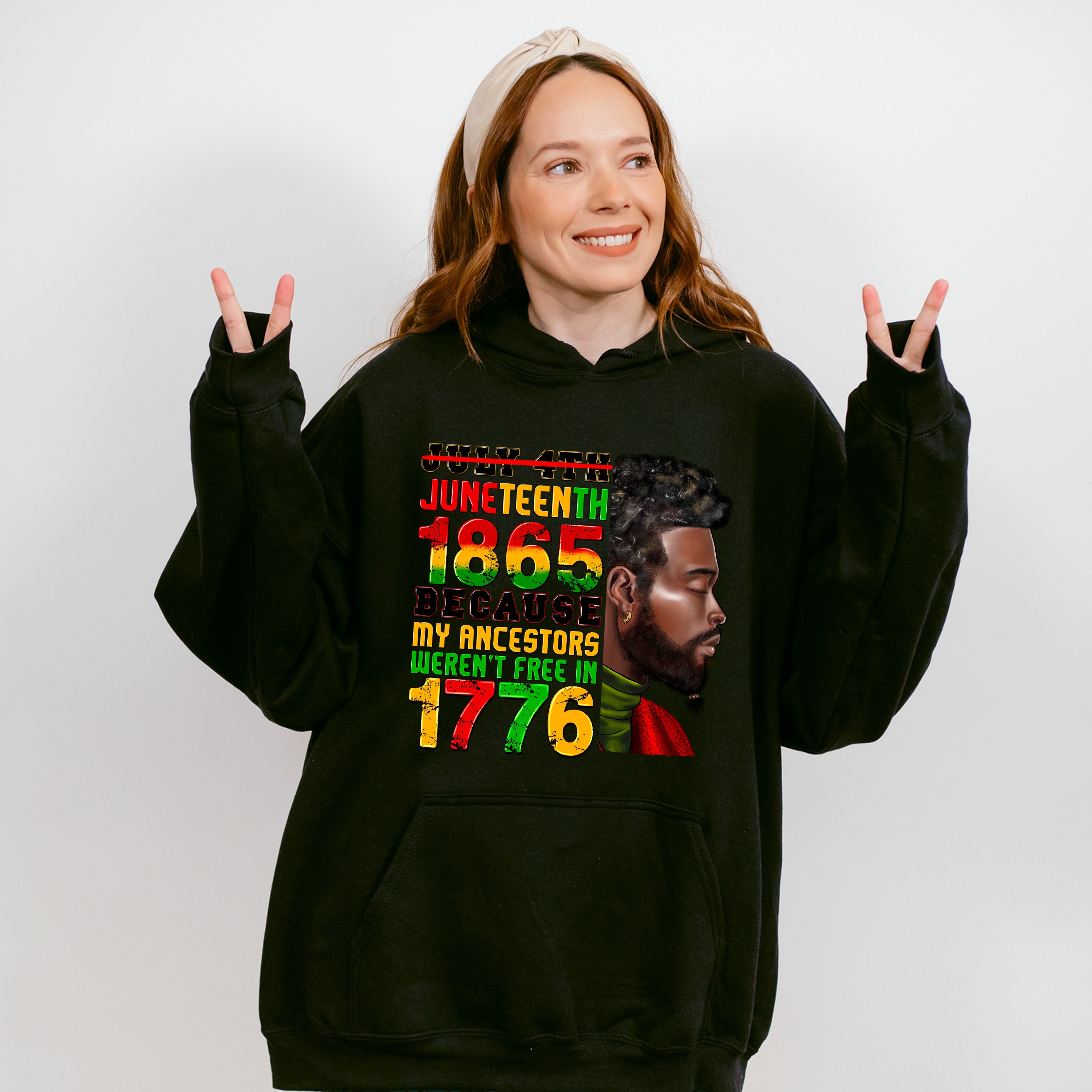 Juneteenth 1865 Because My Ancestors Were Not Free In 1776 - Juneteenth Unisex Crewneck T-Shirt Sweatshirt Hoodie