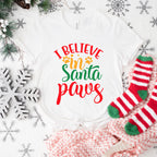 I Believe In Santa Parus Design - Christmas Unisex Crewneck T-Shirt Sweatshirt Hoodie