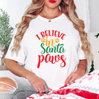I Believe In Santa Parus Design - Christmas Unisex Crewneck T-Shirt Sweatshirt Hoodie