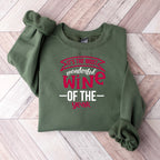 It's The Most Wonderful Wine Of The Year Design - Christmas Unisex Crewneck T-Shirt Sweatshirt Hoodie