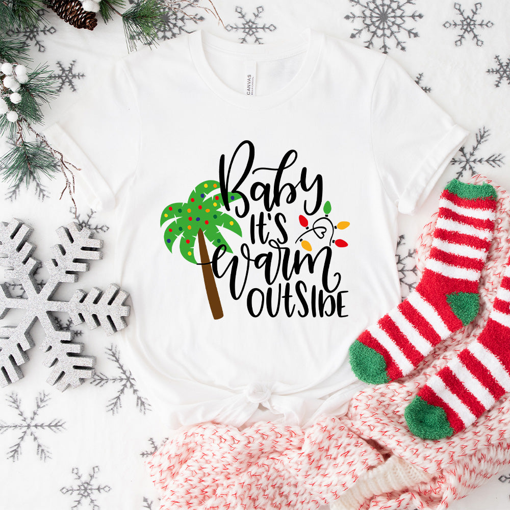 Baby It's Warm Outside Design - Christmas Unisex Crewneck T-Shirt Sweatshirt Hoodie