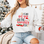 I Can Get You On The Naughty List Design - Christmas Unisex Crewneck T-Shirt Sweatshirt Hoodie