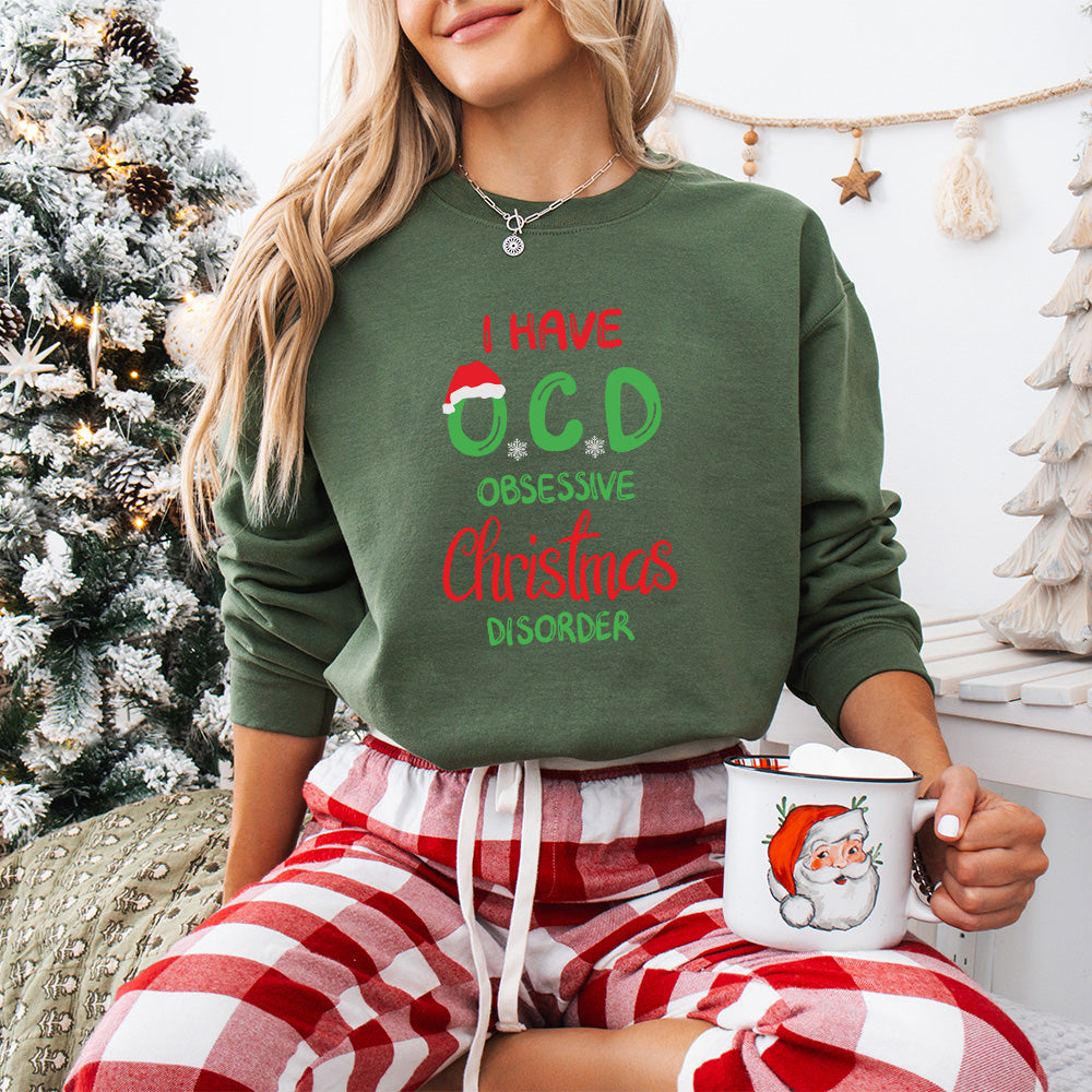 I Have O.C.D Obsessive Christmas Disorder Design - Christmas Unisex Crewneck T-Shirt Sweatshirt Hoodie