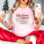 Christmas Calories Don't Count Design - Christmas Unisex Crewneck T-Shirt Sweatshirt Hoodie