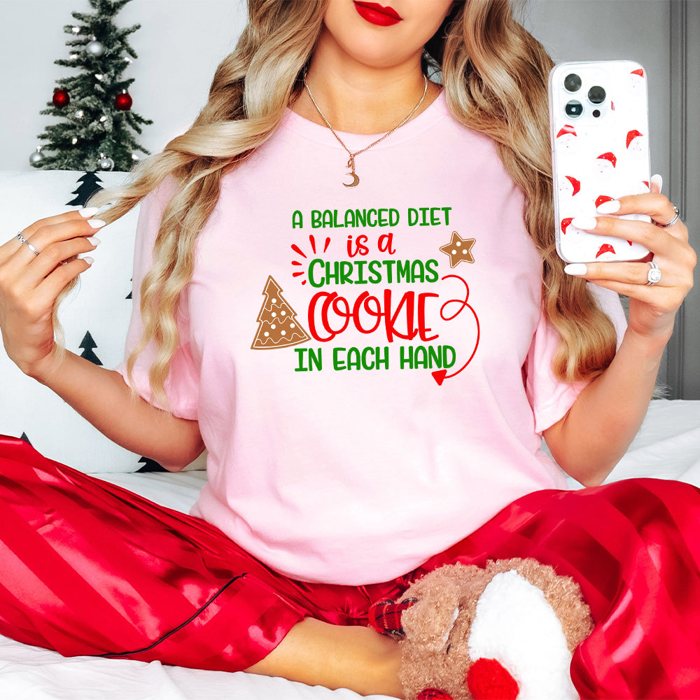 A Balanced Diet is a Christmas Cookie In Each Hand - Christmas Unisex Crewneck T-Shirt Sweatshirt Hoodie