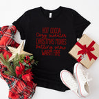 Hot Cocoa Christmas Movies Warm Fire - Christmas Unisex Crewneck T-Shirt Sweatshirt Hoodie