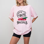 No Place Like Home For The Holidays - Christmas Unisex Crewneck T-Shirt Sweatshirt Hoodie