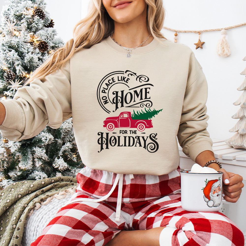 No Place Like Home For The Holidays - Christmas Unisex Crewneck T-Shirt Sweatshirt Hoodie