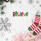 Christmas Believe Design - Christmas Unisex Crewneck T-Shirt Sweatshirt Hoodie