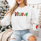 Christmas Believe Design - Christmas Unisex Crewneck T-Shirt Sweatshirt Hoodie