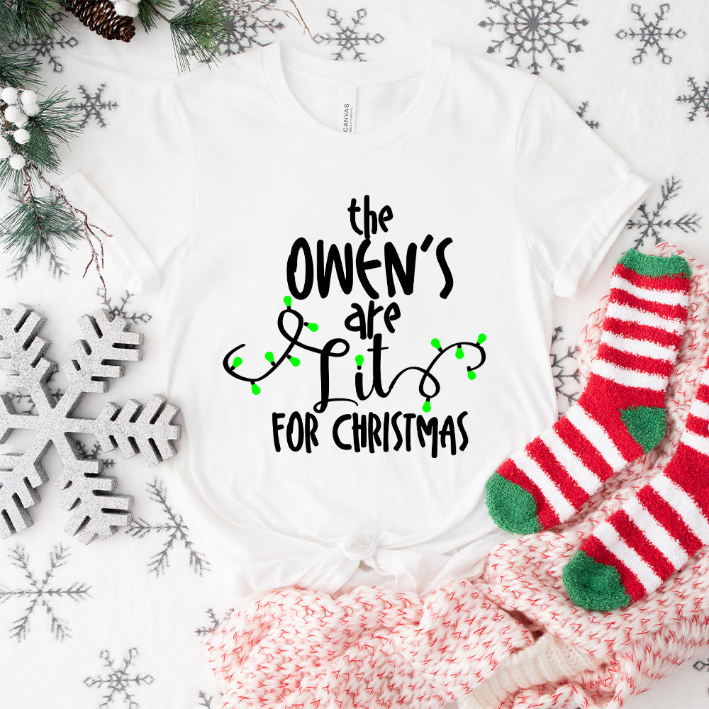 The Owen's Are Lit For Christmas - Christmas Unisex Crewneck T-Shirt Sweatshirt Hoodie
