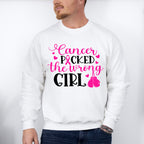 Cancer Picked The Wrong Girl,Cancer Theme T-shirt, Hoodie, Sweatshirt