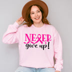 Never Give Up ,Cancer Theme T-shirt, Hoodie, Sweatshirt