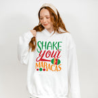 Shake Your Maracas Cinco De Mayo Unisex Crewneck T-Shirt Sweatshirt Hoodie