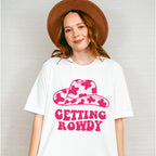 Getting Rowdy Western Theme T-shirt, Hoodie, Sweatshirt