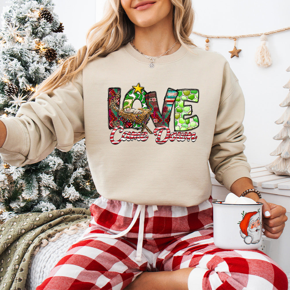 Love Came Down - Christmas Unisex Crewneck T-Shirt Sweatshirt Hoodie