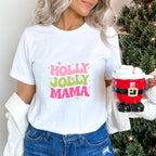 Holly Jolly Mama - Christmas Unisex Crewneck T-Shirt Sweatshirt Hoodie