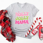 Holly Jolly Mama - Christmas Unisex Crewneck T-Shirt Sweatshirt Hoodie