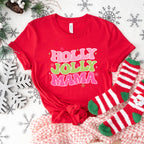 Holly Jolly Mama - Christmas Unisex Crewneck T-Shirt Sweatshirt Hoodie
