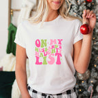 On my Husband's Naughty List - Christmas Unisex Crewneck T-Shirt Sweatshirt Hoodie